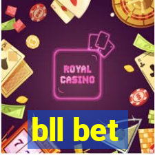 bll bet